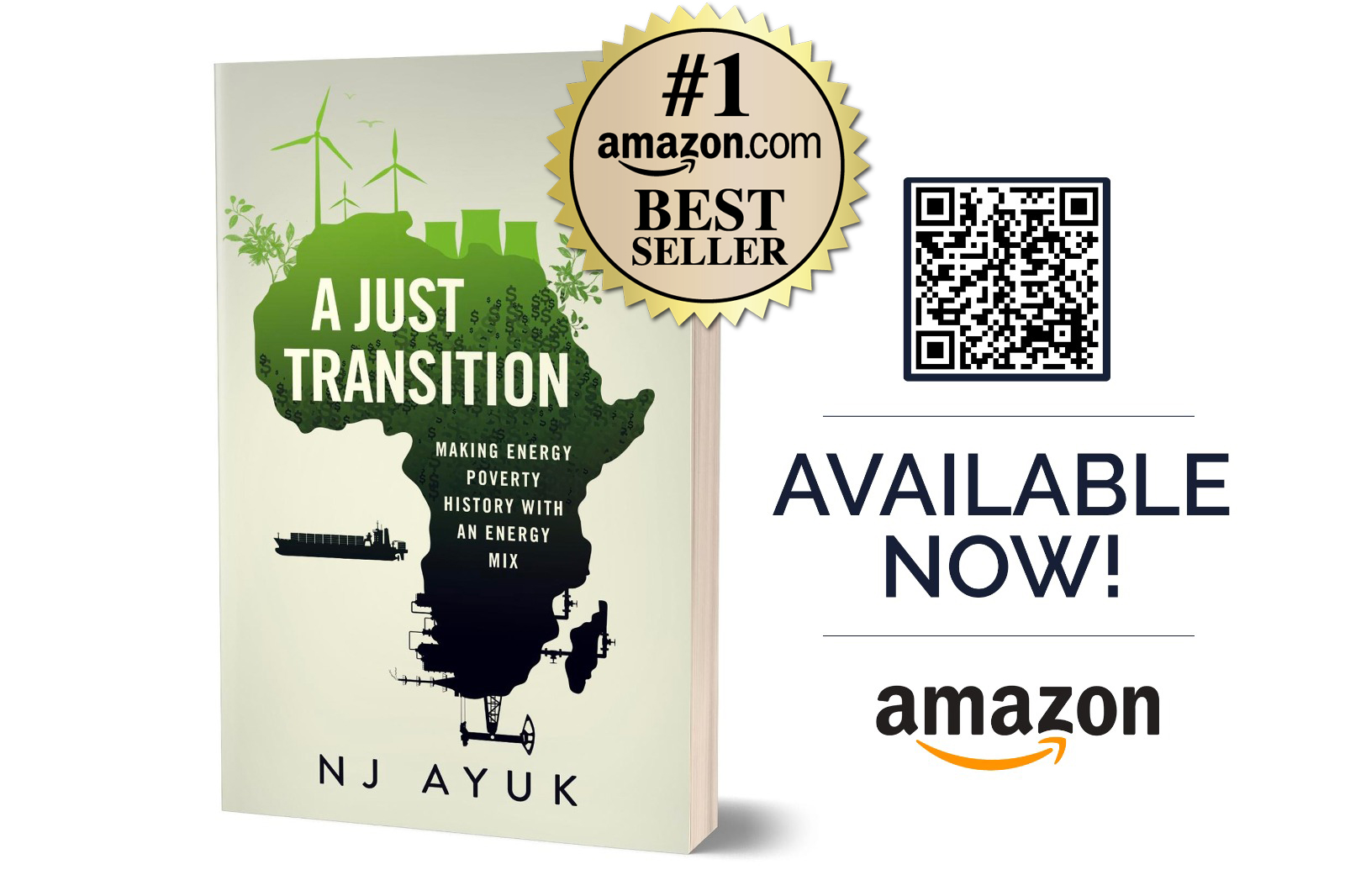 A Just Transition: Making Energy Poverty History with an Energy Mix Hits #1 Bestseller on Amazon